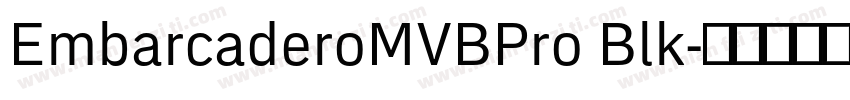 EmbarcaderoMVBPro Blk字体转换